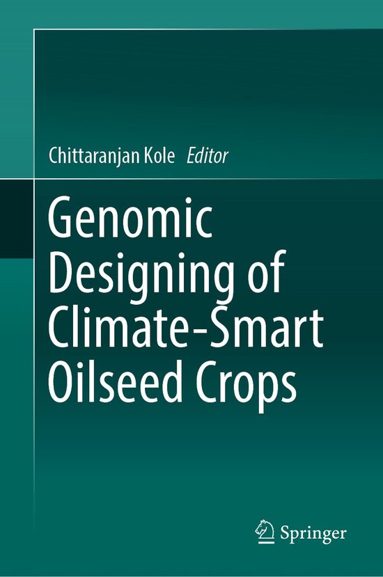 Genomic Designing of Climate-Smart Oilseed Crops - cover