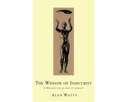 Wisdom of Insecurity