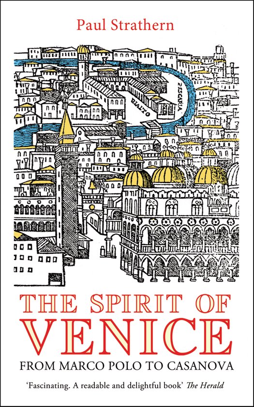 Boekillustratie van Venetië met de Rialtobrug, Paul Strathern, The Spirit of Venice.