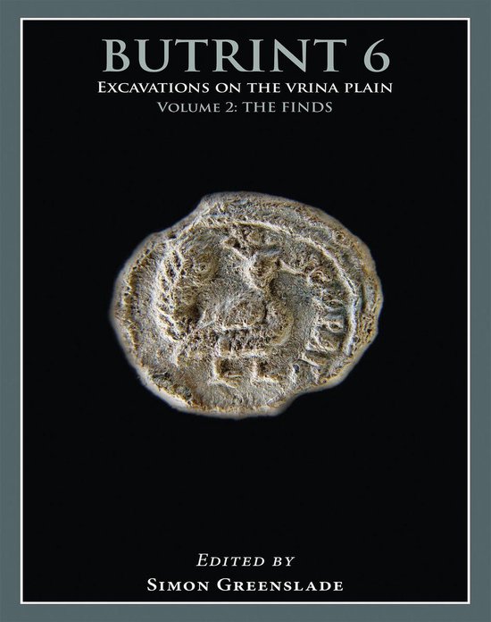 Butrint Archaeological Monographs 6.2 - Butrint 6: Excavatio ... - cover