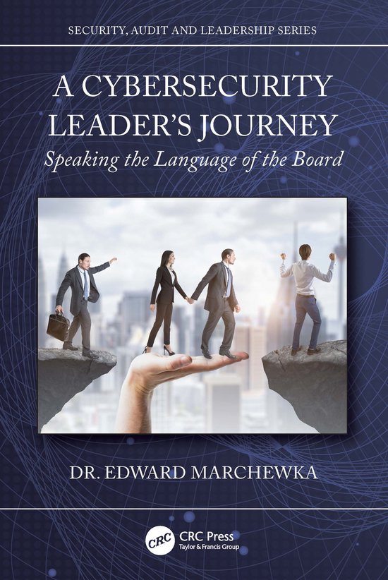 Security, Audit and Leadership Series-A Cybersecurity Leader ... - cover