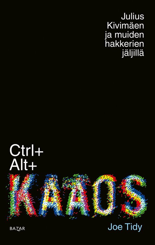 Ctrl+Alt+Kaaos - cover