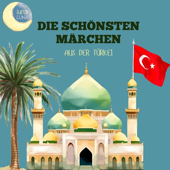 Die schönsten Märchen aus der Türkei - cover