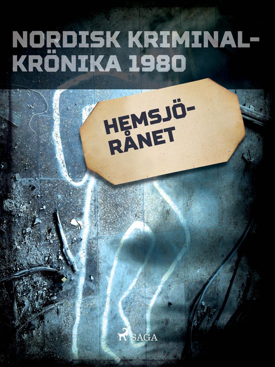 Nordisk kriminalkrönika 80-talet - Hemsjörånet - cover