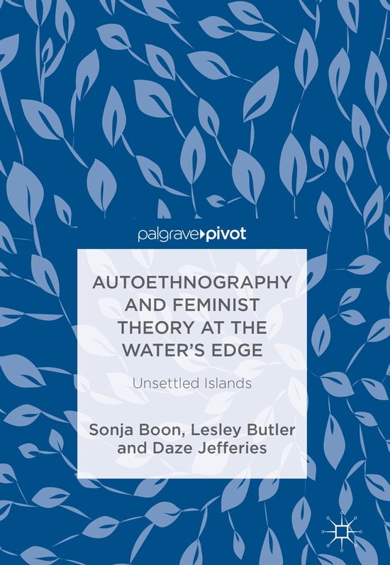 Autoethnography and Feminist Theory at the Water's Edge - cover