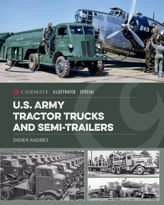 U.S. Army Tractor Trucks and Semitrailers - cover