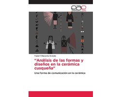 "Análisis de las formas y diseños en la cerámica cusqueña"