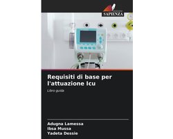 Requisiti di base per l'attuazione Icu