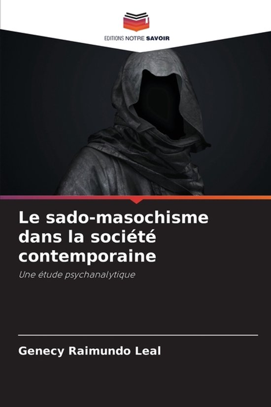 Le sado-masochisme dans la société contemporaine - cover