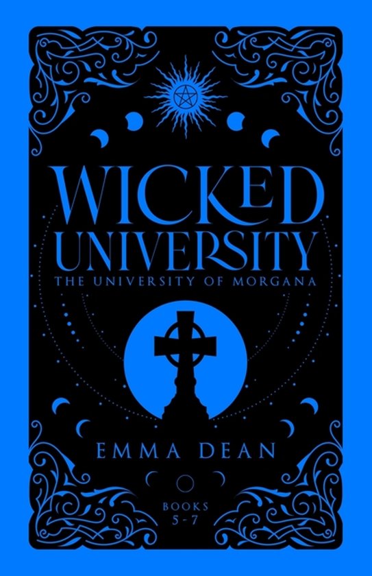 Council of Paranormals Special Edition Omnibus Collection- Wicked University 5-7
