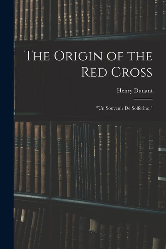The Origin of the Red Cross - cover