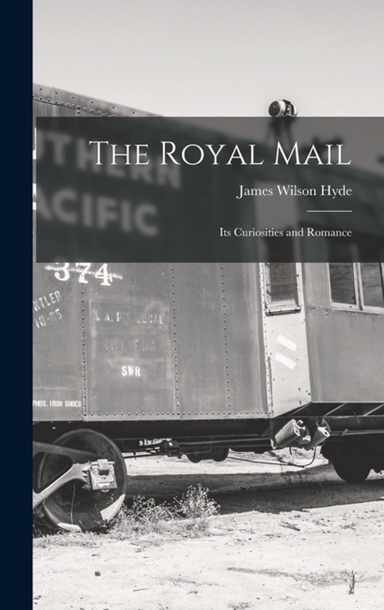 The Royal Mail van James Wilson Hyde