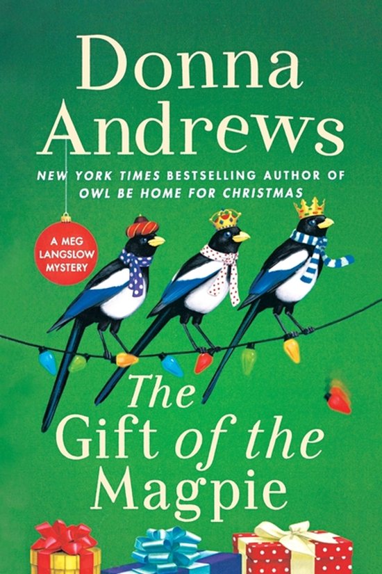 Meg Langslow Mysteries-The Gift of the Magpie - cover