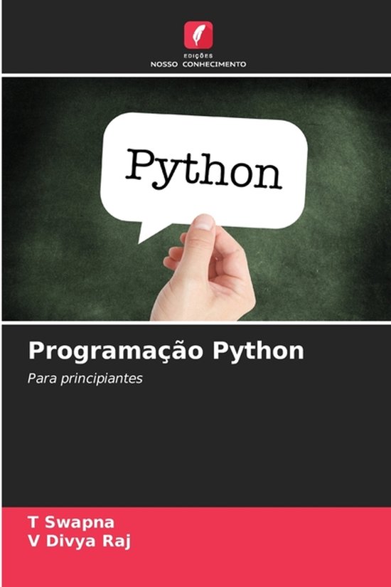Programação Python, T Swapna | 9786207147342 | Boeken | bol