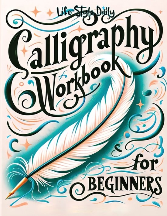 Calligraphy Workbooks- Calligraphy Workbook for Beginners - cover