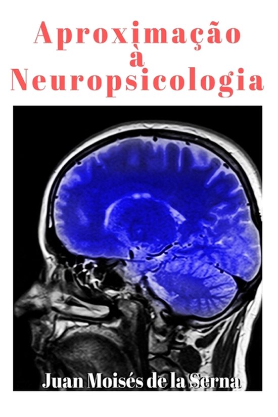 Aproximação à Neuropsicologia - cover