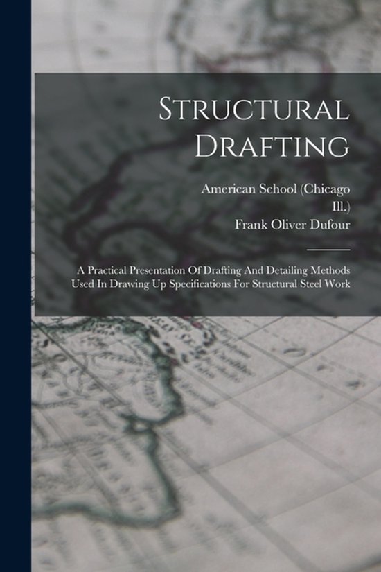 Structural Drafting, American School (Chicago | 9781015570450 | Boeken ...