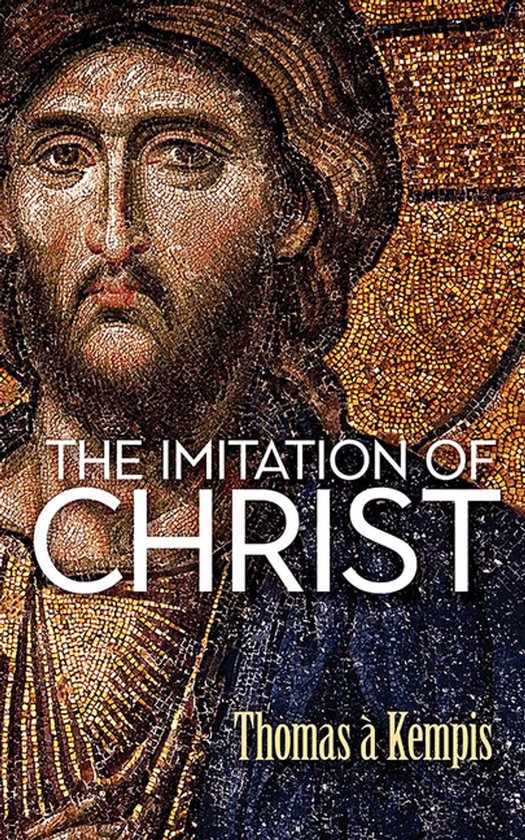 The Imitation Of Christ