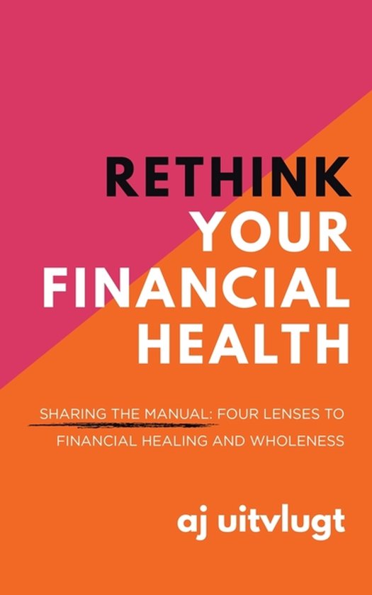 Rethink Your Financial Health