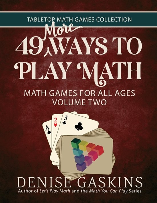 Tabletop Math Games Collection- 49 More Ways To Play Math - cover