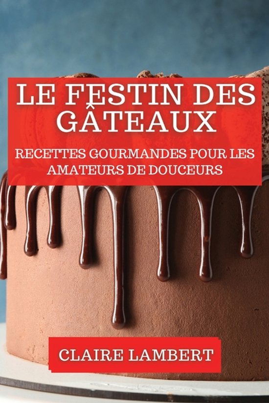 Le Festin des Gâteaux - cover