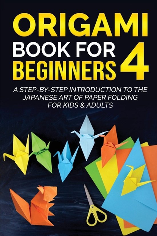 Origami Books for Beginners- Origami Book for Beginners 4 - cover