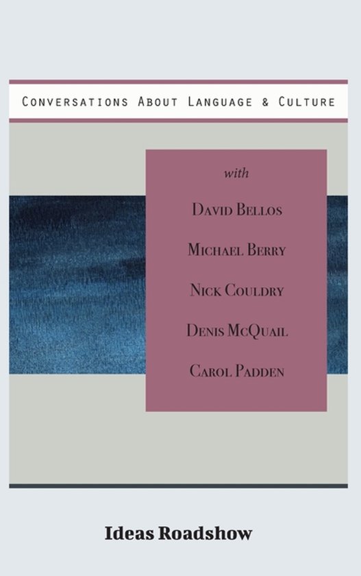 Ideas Roadshow Collections- Conversations About Language & C ... - cover