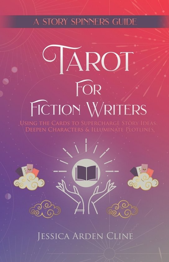 The Tarot for Fiction Writers Collection- Tarot for Fiction Writers