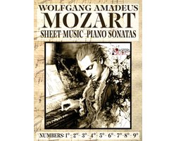 Mozart Wolfang Amadeus - Piano Sonatas - Sheet Music - Volume 1