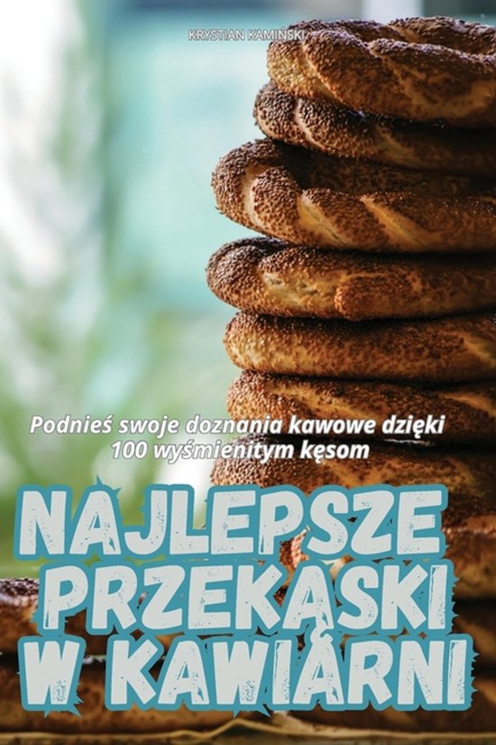 Najlepsze PrzekĄski W Kawiarni - cover
