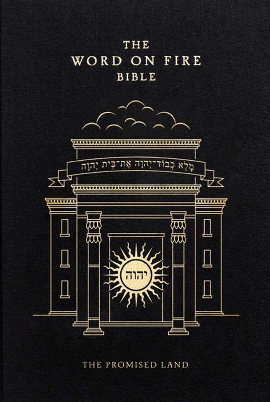 Zwarte kaft van de 'The Word on Fire Bible' met een gouden illustratie van een tempel en de tekst 'THE WORD ON FIRE BIBLE THE PROMISED LAND'.