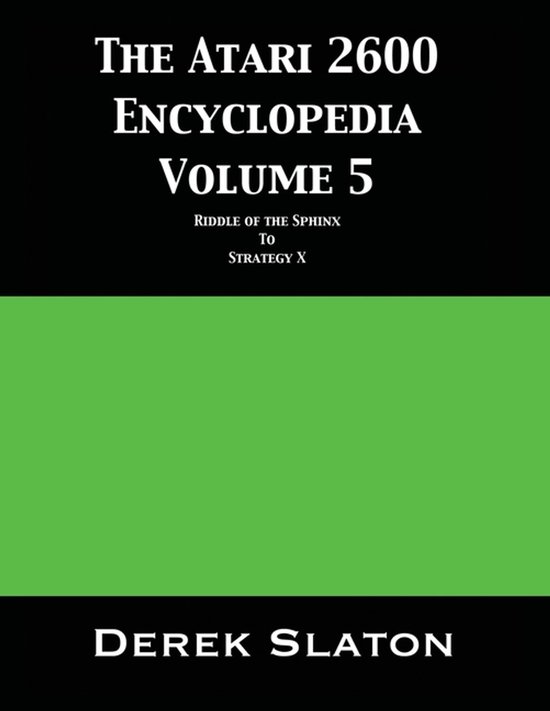 The Atari 2600 Encyclopedia-The Atari 2600 Encyclopedia Volu ... - cover
