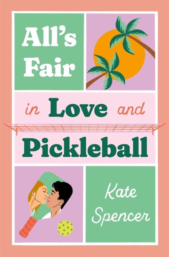 All's Fair in Love and Pickleball - cover