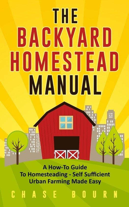 The Backyard Homestead Manual - cover