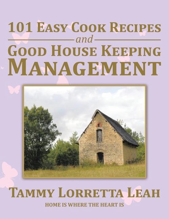 101 Easy Cook Recipes and Good House Keeping Management - cover