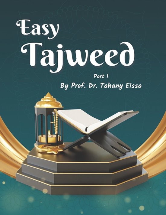 Easy Tajweed Part 1- Easy Tajweed