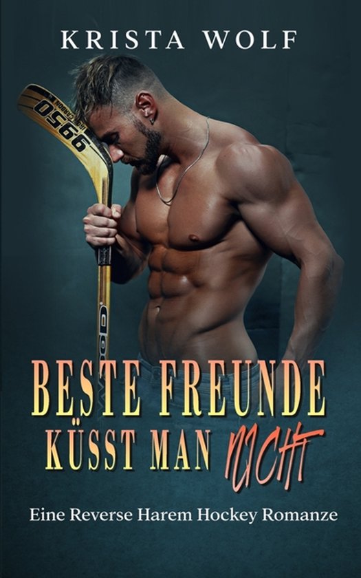 Beste Freunde Küsst Man Nicht - cover