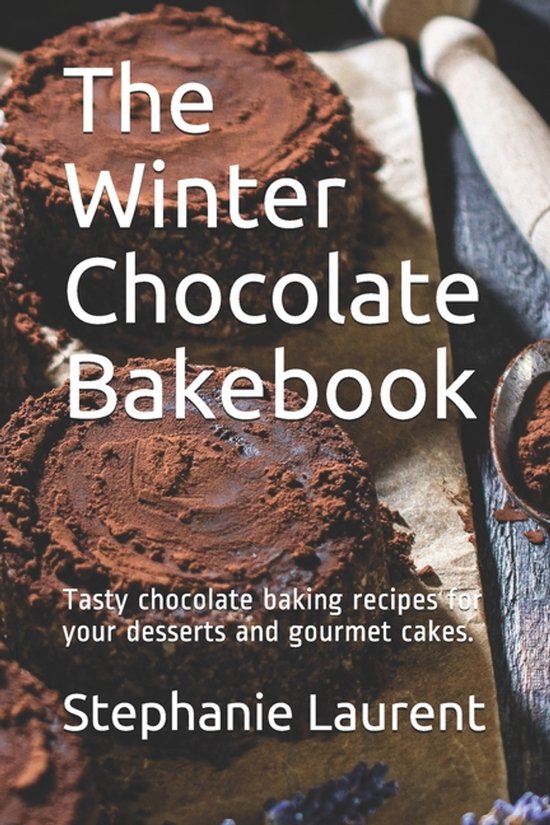 The Winter Chocolate Bakebook