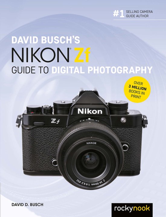 David Busch's Nikon Zf Guide to Digital Photography - cover