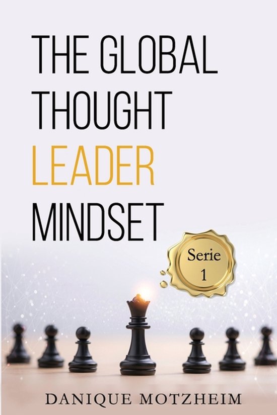 The Global Thought Leader Mindset-The Global Thought Leader  ... - cover