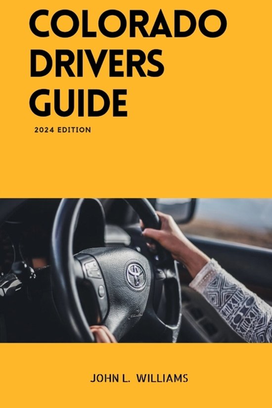 Drivers Manual- Colorado Drivers Guide - cover