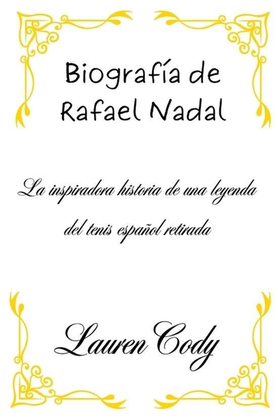 Biografía de Rafael Nadal - cover