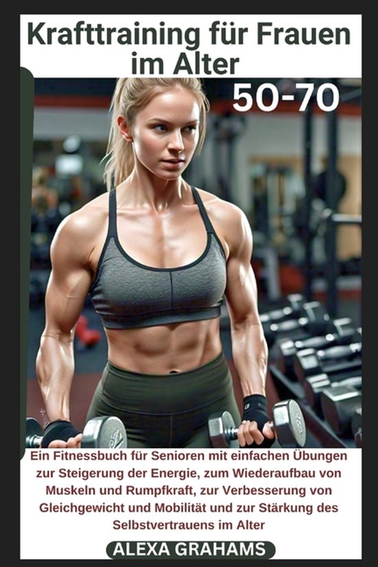 Krafttraining für Frauen im Alter 50-70 - cover