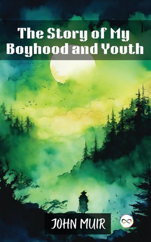 The Story of My Boyhood and Youth - cover