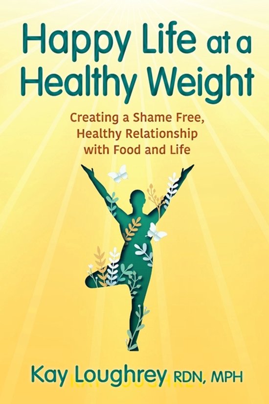 Happy Life at a Healthy Weight - cover