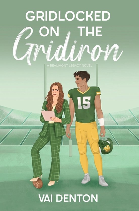 Beaumont Legacy- Gridlocked on the Gridiron - cover