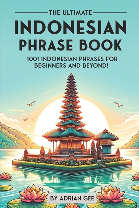 The Ultimate Indonesian Phrase Book - cover