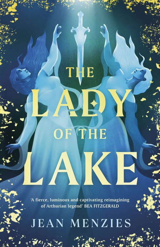 Boekomslag van 'The Lady of the Lake' met twee vrouwenfiguren in blauwe jurken en een zwaard erboven. De titel en auteursnaam zijn in goudkleurige letters.