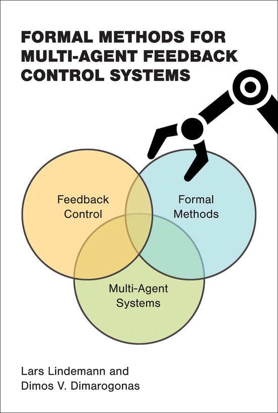 Formal Methods for Multi-Agent Feedback Control Systems - cover