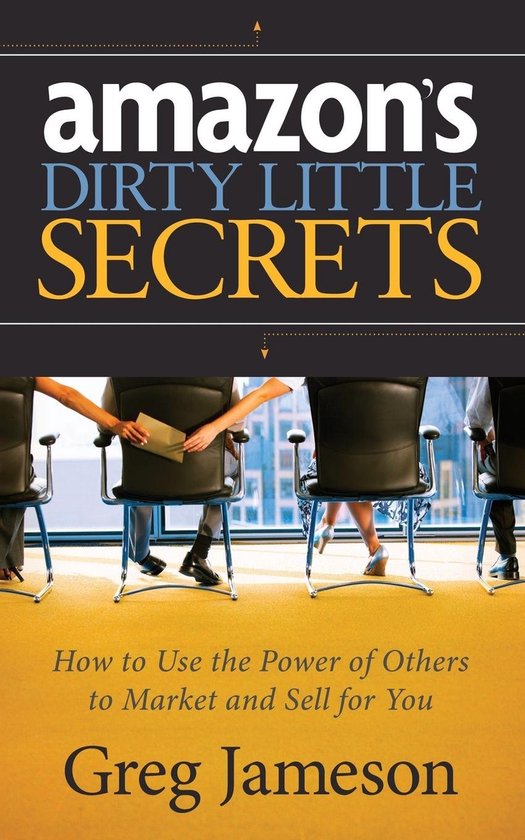 Amazon's Dirty Little Secrets - cover
